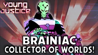 Young Justice  Collector of Worlds!  Brainiac and Supergirl! 2024 Repost