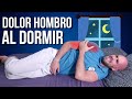 DOLOR DE HOMBRO al dormir, mejores POSICIONES y EJERCICIOS en la cama #fisioterapiatualcance