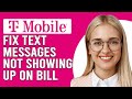 How To Fix T-Mobile Text Messages Not Showing Up On Bill (Reasons Why It Happens And Solutions!)