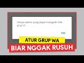 HANYA ADMIN! Cara agar Foto Profil (Ava) dan Deskripsi Grup WhatsApp Tidak Bisa Diubah oleh Member