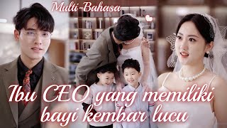 Gadis salah sangka ditinggalkan oleh CEO,kembar lucu bantu ayah mengejar ibu#sweet #drama #romantic