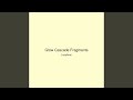 Glow Cascade Fragments