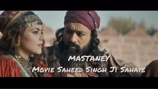 MASTANEY: Tarsem Jassar (Official Movie) Saheed Singh Ji Sahaye || New Punjabi movie