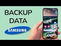 How To Backup Samsung Phone Data