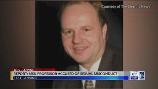 Report: MSU Professor Accused of Sexual Misconduct