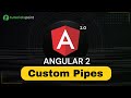 Angular 2 Custom Pipes | Angular 2 Training | Tutorialspoint