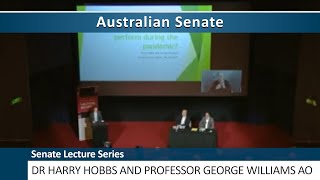 Senate Lecture Series - Dr Harry Hobbs and Professor George Williams AO (2023)