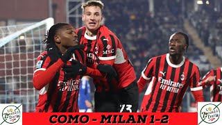 COMO - MILAN 1-2 BRUTTI ANZI BRUTTISSIMI