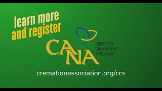 CANA-Certified Cremation Specialist Program