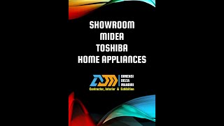 DIMENSI PROJECT : Showroom Midea Toshiba Home Appliances