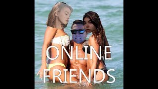 Our Third Life - Online Friends