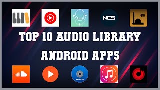 Top 10 Audio Library Android App | Review