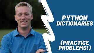 Python Dictionaries - Practice Problems