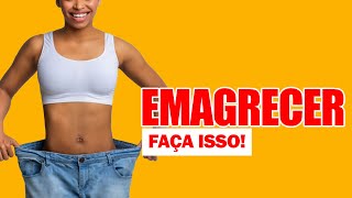 Você Está Fazendo Isso Errado? A Verdade sobre Emagrecer para Mulheres!