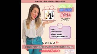 Curso Furo de Orelha e Body piercing humanizado