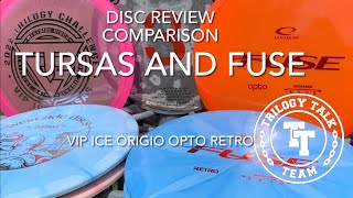 Disc Comparison Review: TURSAS vs FUSE (VIP Ice - Opto - Origio - Retro)