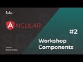 Angular2021Q3 Workshop Components