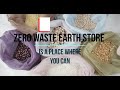 ZERO WASTE EARTH STORE