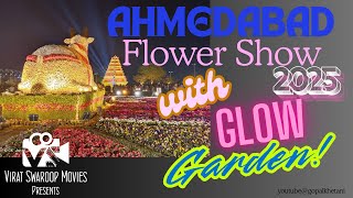 Flower Show Ahmedabad 2025 | Glow Garden | Riverfront | Atal Bridge | Places to Visit in Ahmedabad