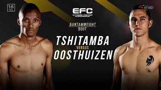 EFC 81 (TSHiTAMBA vs OOSTHUIZEN )) full fight