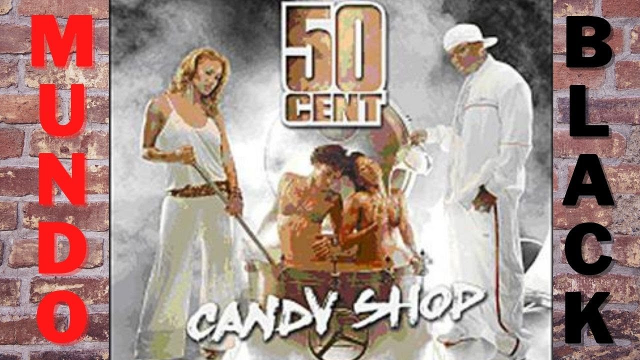 50 Cent Ft. Olivia - Candy Shop -- Mundo Black Music Song`s - YouTube