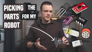 Picking the Parts for a Small Robot | Embedded System Project Series #2