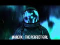 Mareux   The Perfect Girl (tijolin.prod)