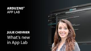 What's New with Arduino App Lab?