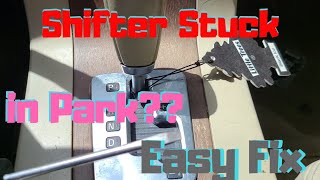 Car stuck in park shifter won't move fix