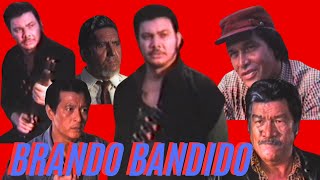 BRANDO BANDIDO ( ANDY POE ,VIC VARGAS ,FERNANDO POE JR ,BOY GARCIA ,BERT OLIVAR ,MAX ALVARADO )