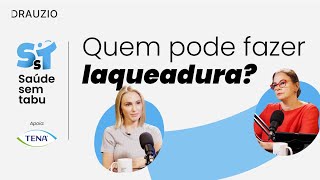 Mitos e verdades sobre a laqueadura | Saúde sem Tabu