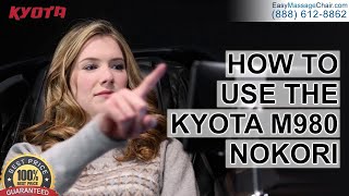 How To Use The Kyota Nokori M980 (Costco Massage Chair - Massage Chair)