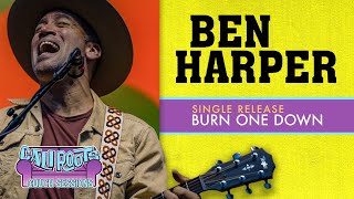 Ben Harper | "Burn One Down" [ Recorded Live] - #CaliRoots2019 #CouchSessions