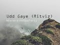 Download Udd Gaye By Ritviz ft Nucleya BacardiHouseParty mp3