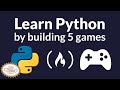 Learn Python by Building Five Games - Full Course