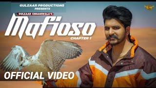 Gulzaar Chhaniwala - Mafioso (Official Video) New Haryanvi Song।। #Mafioso #haryanvi