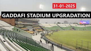 Gaddafi Stadium Upgradation 31 01 2025