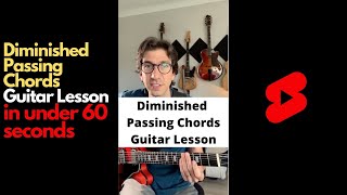 Diminished Passing Chords Guitar Lesson in Under 60 Seconds #shorts