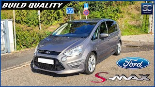 2012 Ford S-MAX - Build Quality