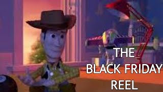 Toy Story - The Black Friday Reel