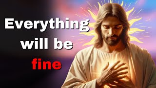 GOD MESSAGE➜ Everything will be fine | divine message of the day 🙏🏻💫