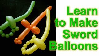 How to Make a Balloon Sword: A Beginner's Complete Guide #swordballoon #balloonsword