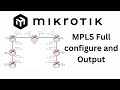 MikroTik MPLS Configuration Tutorial | Step-by-Step Guide with Successful Output