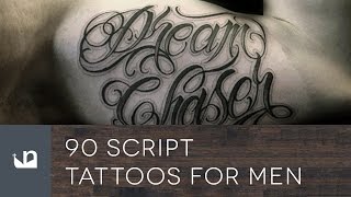90 Script Tattoos For Men