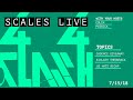 Scales Live WEEKEND SPECTACULAR Part 2 of 2