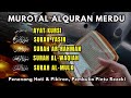 Murotal Alquran Merdu | ngaji Ayat Kursi,Surah Yasin,Surah Ar-Rohman,Surah Al-Waqiah,Surah Al-Mulk