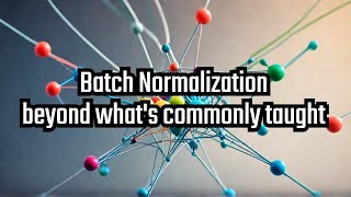Batch Normalization in Neural Networks | Deep Learning basics
