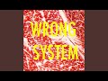 Wrong System (Nico Raibak Remix)