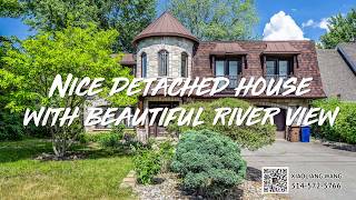 NICE DETACHED HOUSE WITH BEAUTIFUL RIVER VIEW