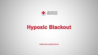 Hypoxic & Shallow Water Blackout